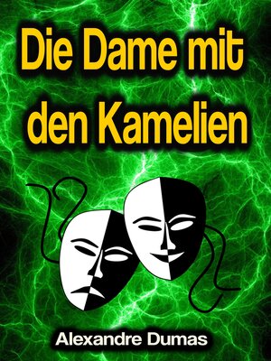 cover image of Die Dame mit den Kamelien